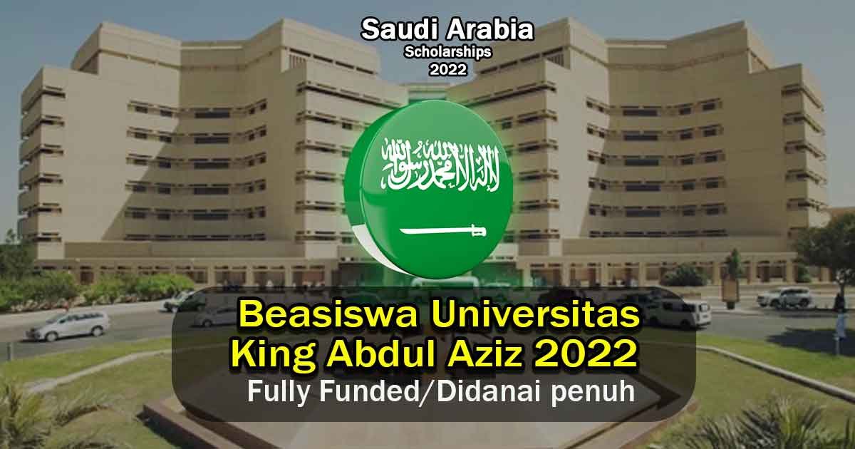 Beasiswa-Universitas-King-Abdul-Aziz-2022