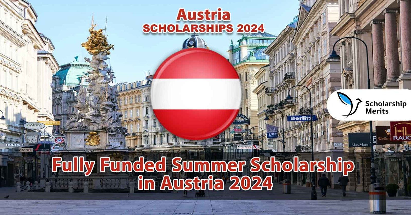 Fully Funded Summer Scholarship in Austria 2024 Ranah Beasiswa
