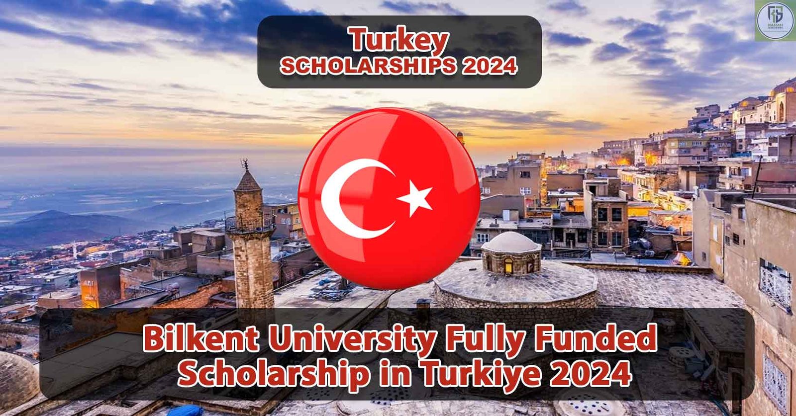 Bilkent-University-Fully-Funded-Scholarship-in-Turkiye-2024