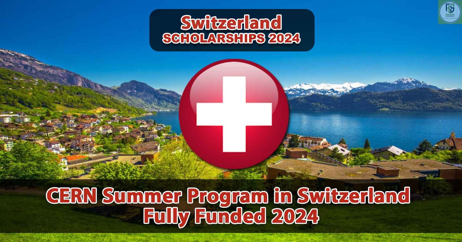 CERN Summer Program in Switzerland Fully Funded 2024 Ranah Beasiswa