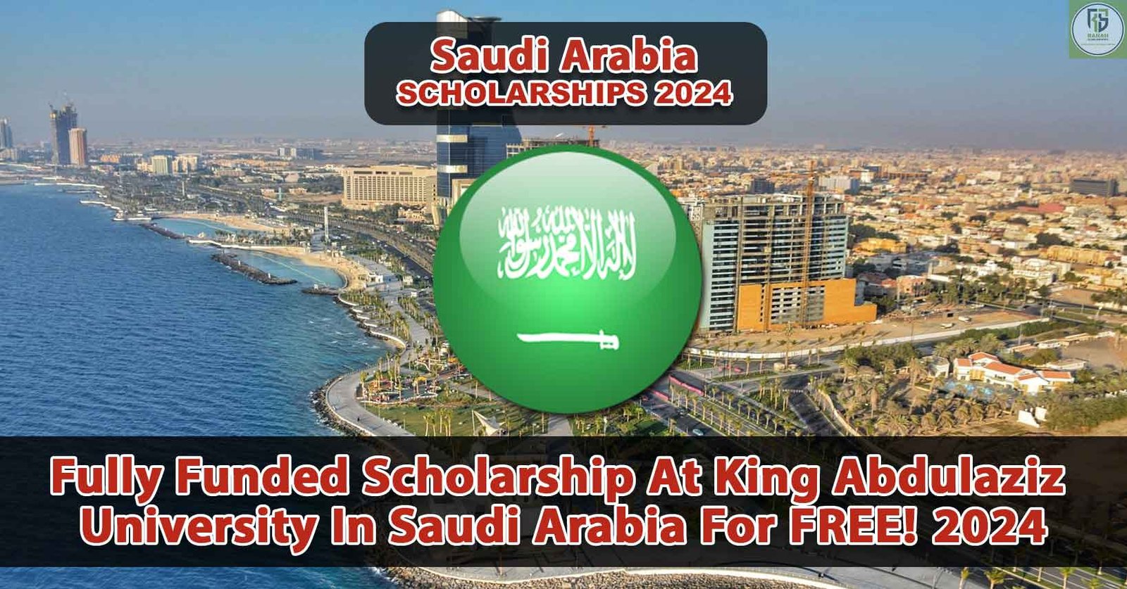 King-Abdulaziz-University-Fully-Funded-Scholarship-in-Saudi-Arabia-2024