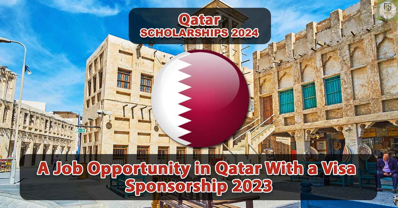 A-Job-Opportunity-in-Qatar-With-a-Visa-Sponsorship-2023