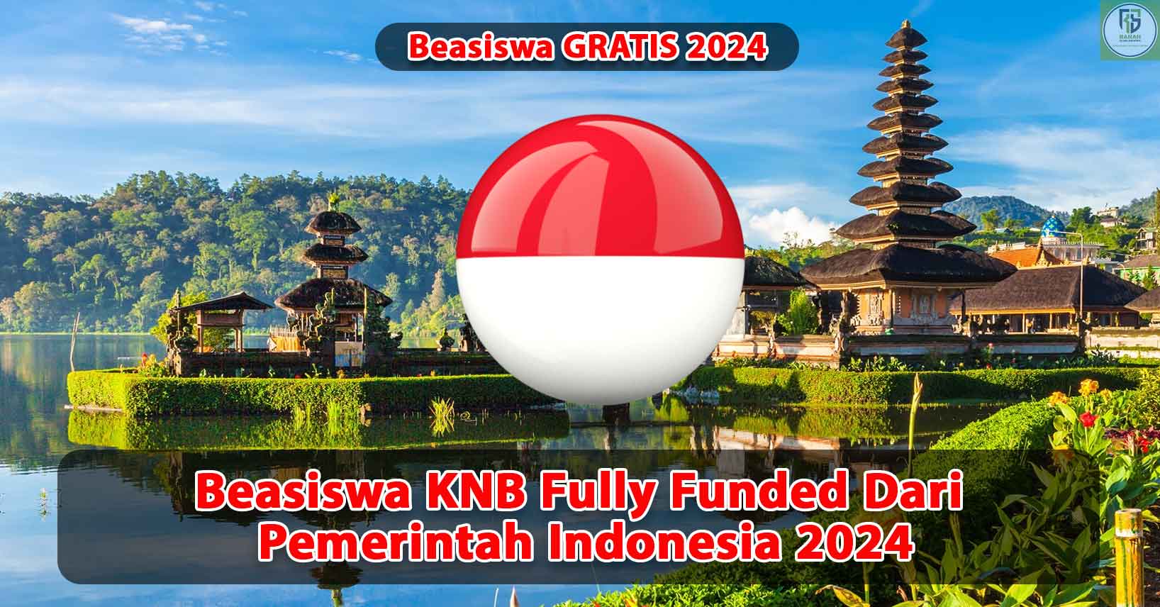 Beasiswa-KNB-Fully-Funded-Dari-Pemerintah-Indonesia-2024