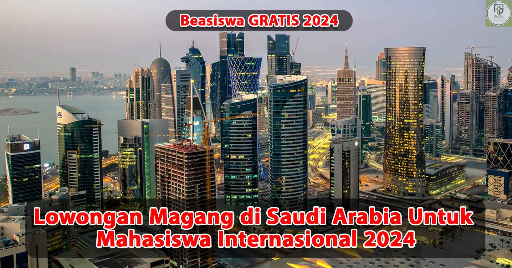 Lowongan-Magang-di-Saudi-Arabia-Untuk-Mahasiswa-Internasional-2024