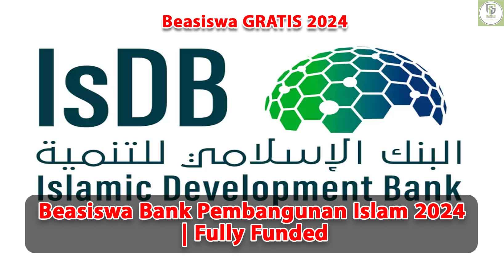 Beasiswa-Bank-Pembangunan-Islam-2024-_-Fully-Funded