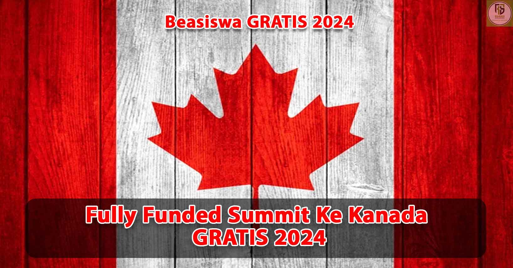 Fully-Funded-Summit-Ke-Kanada-GRATIS-2024